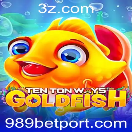 Descubra o Fascinante Mundo de TenTonWaysGoldfish com 989 bet