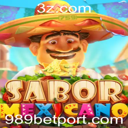 Descubra o Jogo SaborMexicano e as Regras de 989 Bet